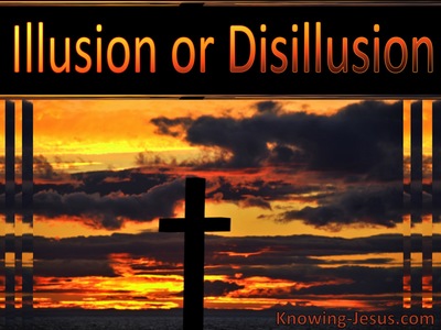 Illusion or Disillusion (devotional)08-25 (orange)